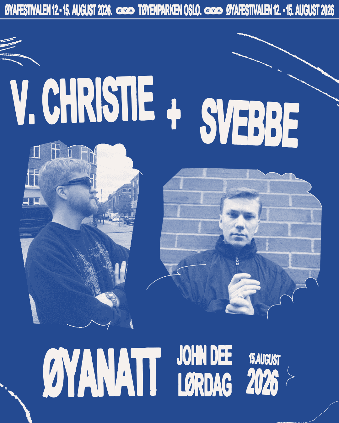 Plakat for Øyanatt med V. Christie og Svebbe